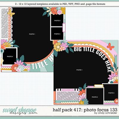 Cindy's Layered Templates - Half Pack 417: Photo Focus 133 by Cindy Schneider