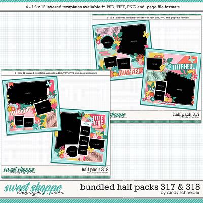 Cindy's Layered Templates - Bundled Half Packs 317 & 318 by Cindy Schneider