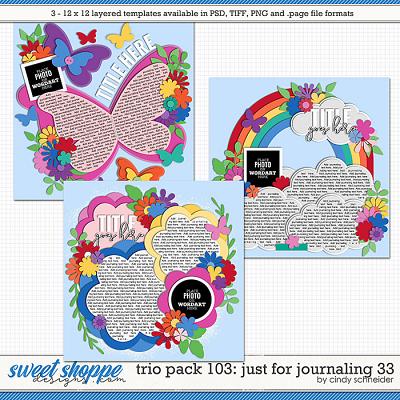 Cindy's Layered Templates - Trio Pack 103: Just for Journaling 33 by Cindy Schneider