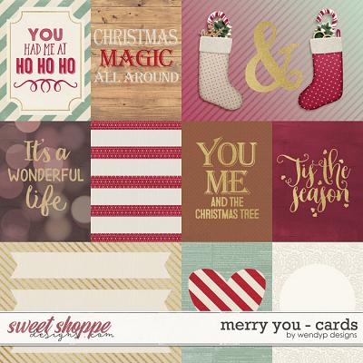 Merry you - cards by WendyP Designs