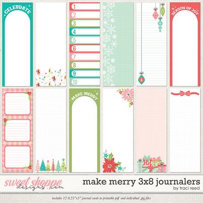 Make Merry 3x8 Journalers by Traci Reed