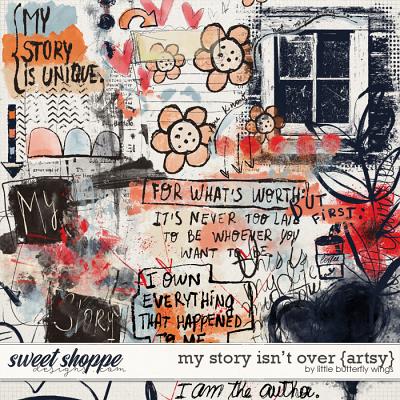 My story isn't over {artsy} by Little Butterfly Wings