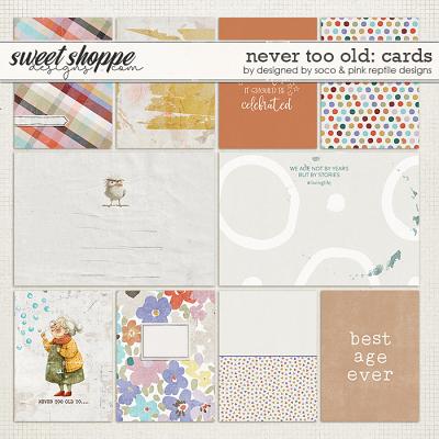 Never Too Old Pocket Cards by Pink Reptile Designs and Designed by Soco