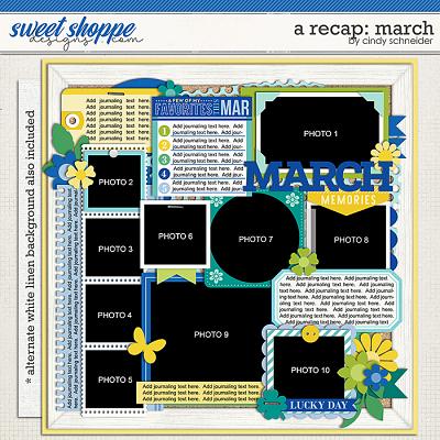 Cindy's Layered Templates - A Recap: March by Cindy Schneider