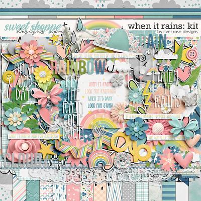 When it Rains: Kit by River Rose Designs