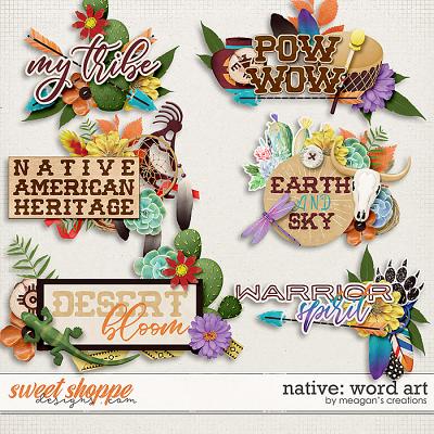 Native: Word Art by Meagan's Creations
