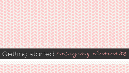 gettingstarted-resizing