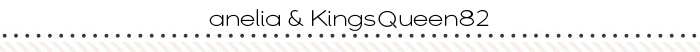 anelia & KingsQueen82