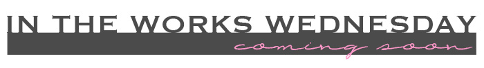 intheworks-coming soon