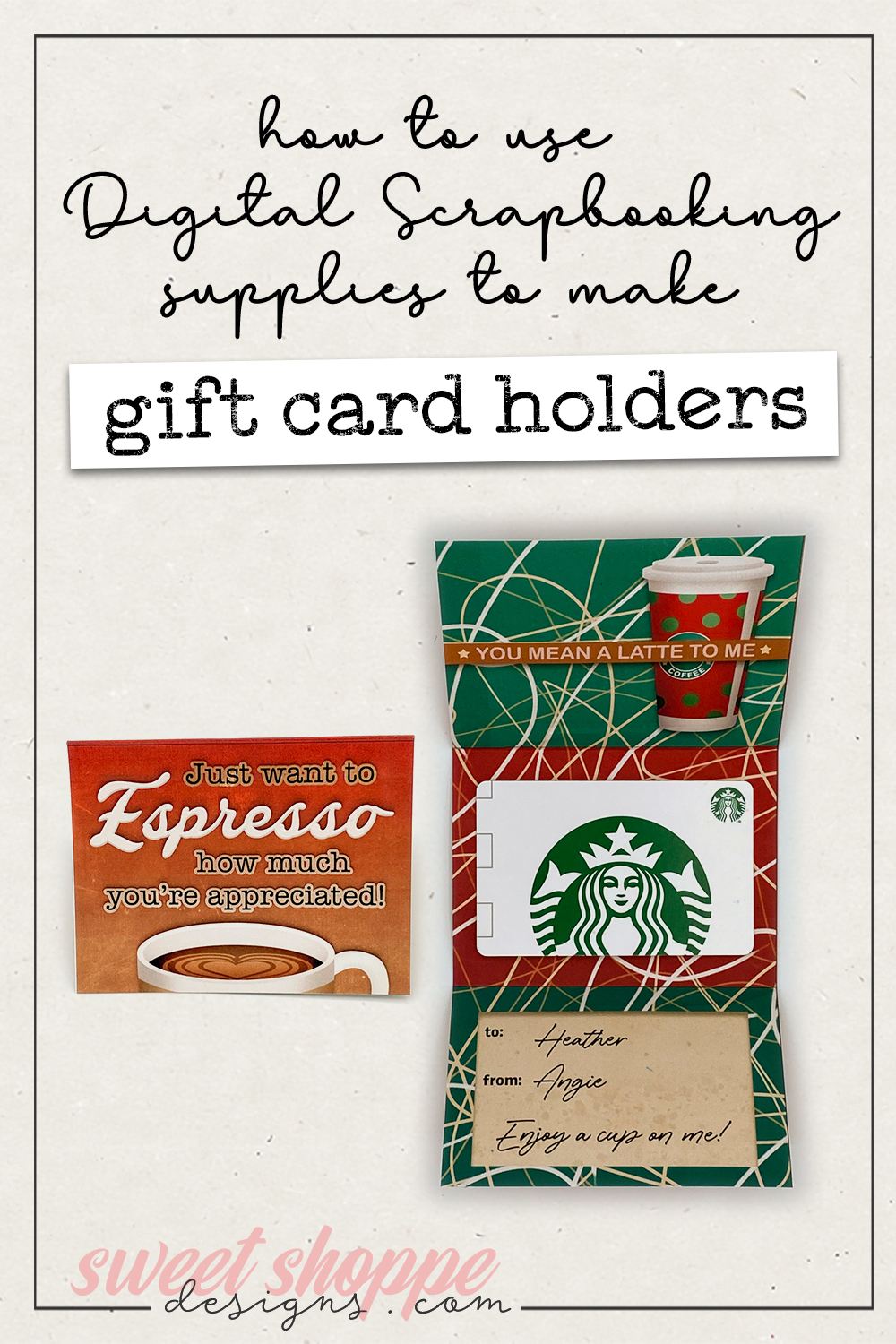 How to use Digital Scrapbooking supplies to create gift card holders
