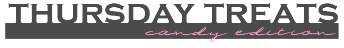 thursdaytreats-candy